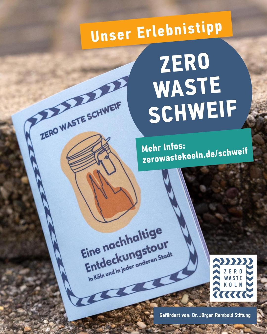Kooperation: Zero Waste Schweif