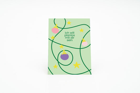 Postkarte "ich will planlos mit dir sein"