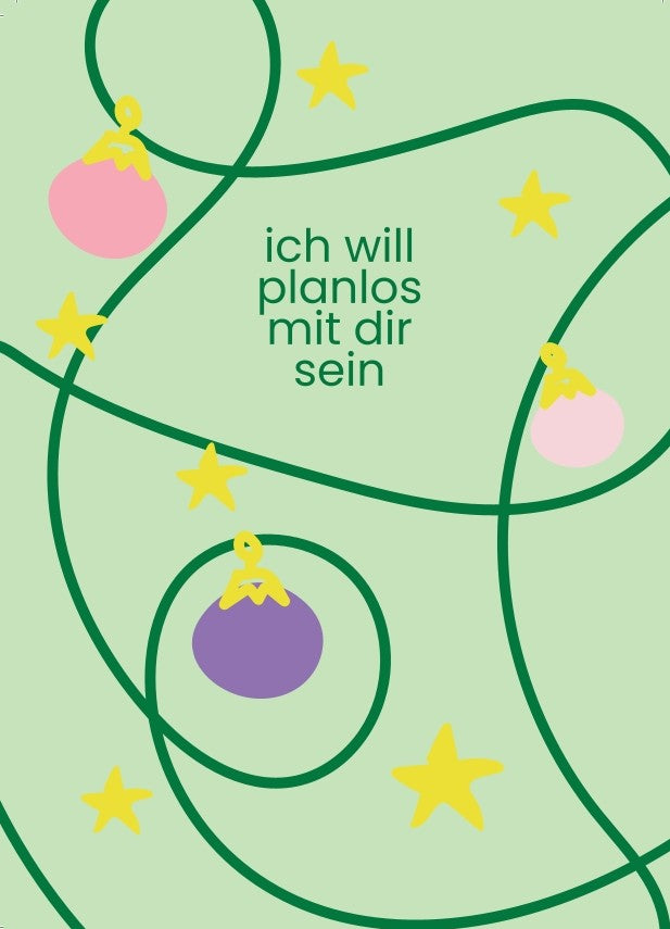 Postkarte "ich will planlos mit dir sein"